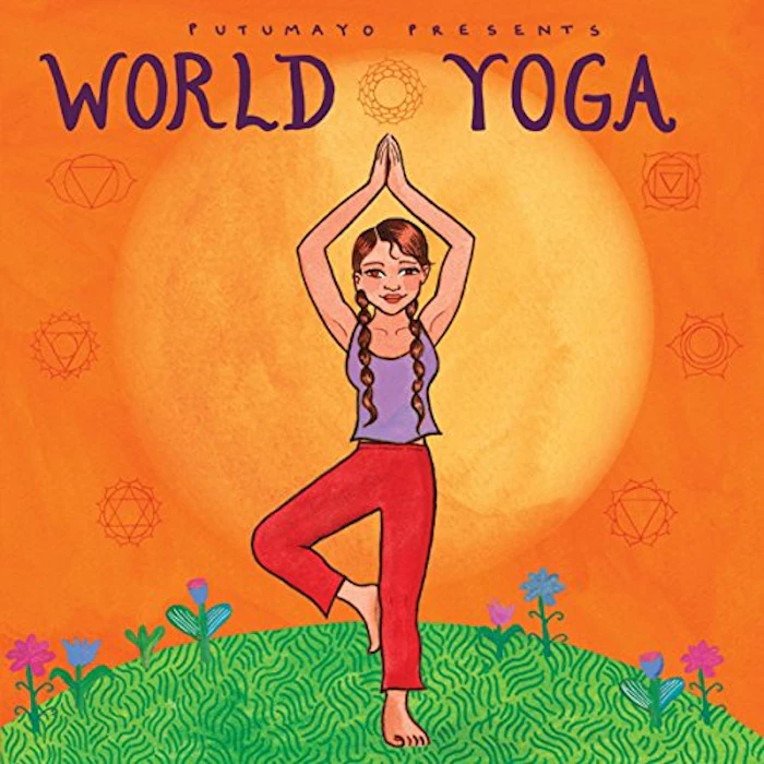Putumayo Presents World Yoga 1枚目