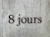 8jours 8jours(エイトジュール) 1