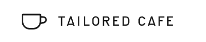 TAILORED CAFE 1