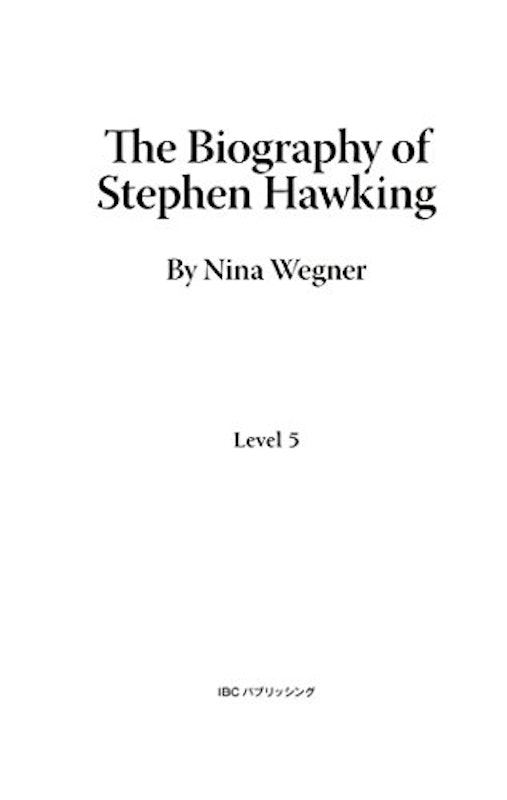 The Biography of Stephen Hawking 3