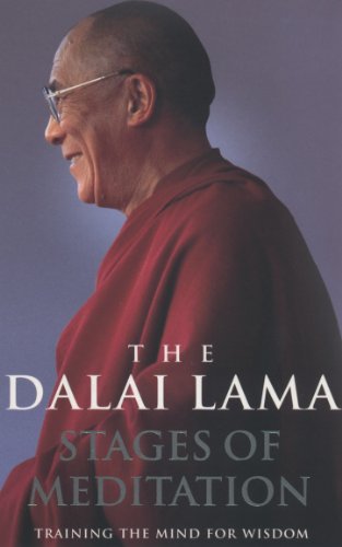 Stages of Meditation: Training the Mind for Wisdom 1