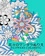 Independently published LOWERS COLORING 花々のマンダラぬりえ 1