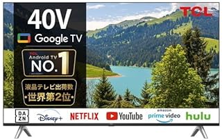 TCL JAPAN ELECTRONICS スマートテレビ 40S5402を検証レビュー