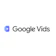 Google Google Vids 1