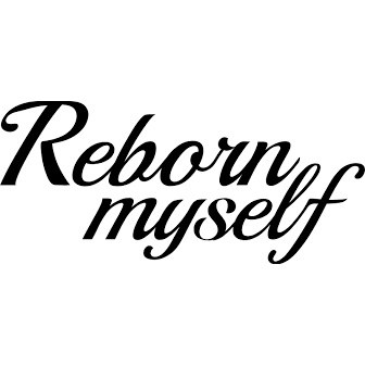 Reborn myself 1